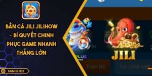 bắn cá Jili Jilihow