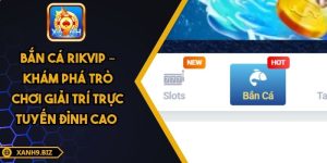 bắn cá Rikvip