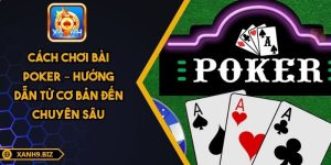 cách chơi bài Poker